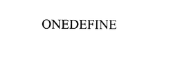 ONEDEFINE trademark