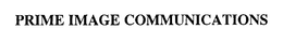 PRIME IMAGE COMMUNICATIONS trademark