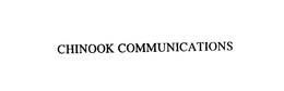 CHINOOK COMMUNICATIONS trademark