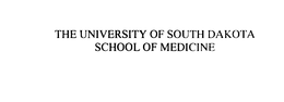 THE UNIVERSITY OF SOUTH DAKOTA SCHOOL OF MEDICINE trademark