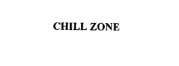 CHILL ZONE trademark