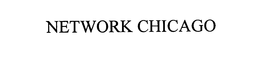 NETWORK CHICAGO trademark