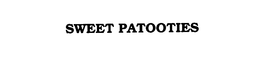 SWEET PATOOTIES trademark