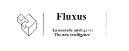 FLUXUS LA NOUVELLE INTELLIGENCE THE NEWINTELLIGENCE trademark