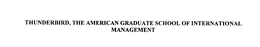 THUNDERBIRD, THE AMERICAN GRADUATE SCHOOL OF INTERNATIONAL MANAGEMENT trademark