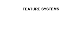 FEATURE SYSTEMS trademark
