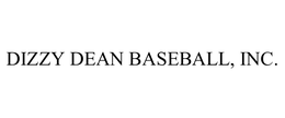 DIZZY DEAN BASEBALL, INC. trademark