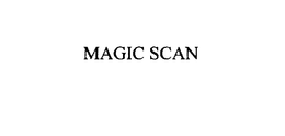 MAGIC SCAN trademark