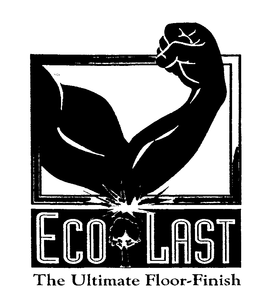ECO LAST THE ULTIMATE FLOOR-FINISH trademark