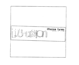 ILLUSION FARES trademark