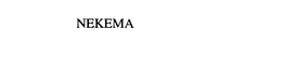 NEKEMA trademark
