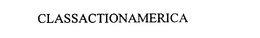 CLASSACTIONAMERICA trademark