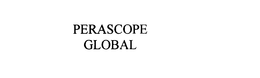 PERASCOPE GLOBAL trademark