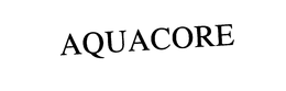 AQUACORE trademark