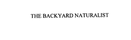 THE BACKYARD NATURALIST trademark