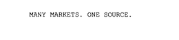 MANY MARKETS. ONE SOURCE. trademark