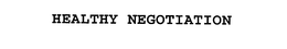 HEALTHY NEGOTIATION trademark