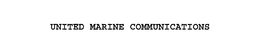 UNITED MARINE COMMUNICATIONS trademark