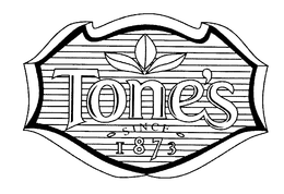 TONE'S SINCE 1873 trademark