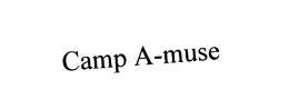 CAMP A-MUSE trademark