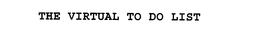 THE VIRTUAL TO DO LIST trademark