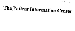 THE PATIENT INFORMATION CENTER trademark