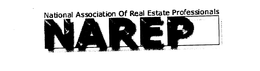 NAREP NATIONAL ASSOCIATION OF REAL ESTATE PROFESSIONALS trademark