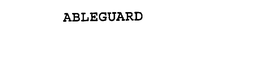 ABLEGUARD trademark