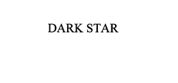DARK STAR trademark