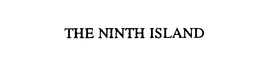 THE NINTH ISLAND trademark