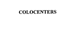 COLOCENTERS trademark
