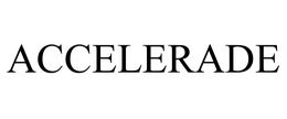 ACCELERADE trademark