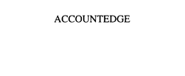 ACCOUNTEDGE trademark