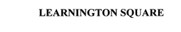 LEARNINGTON SQUARE trademark