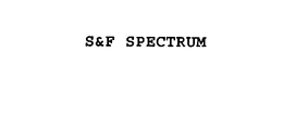 S&F SPECTRUM trademark