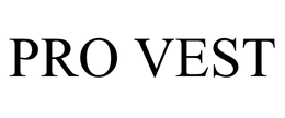 PRO VEST trademark