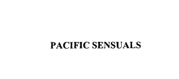 PACIFIC SENSUALS trademark