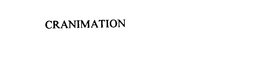 CRANIMATION trademark