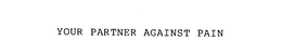 YOUR PARTNER AGAINST PAIN trademark