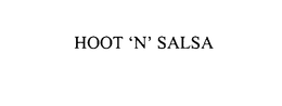 HOOT 'N' SALSA trademark