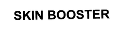 SKIN BOOSTER trademark