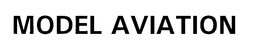MODEL AVIATION trademark