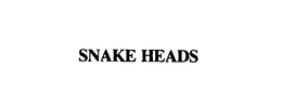 SNAKE HEADS trademark