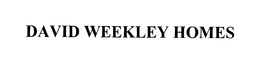 DAVID WEEKLEY HOMES trademark