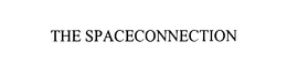 THE SPACECONNECTION trademark