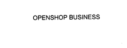 OPENSHOP BUSINESS trademark