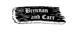 BRENNAN AND CARR trademark