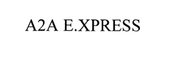 A2A E.XPRESS trademark