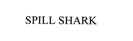 SPILL SHARK trademark