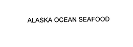 ALASKA OCEAN SEAFOOD trademark